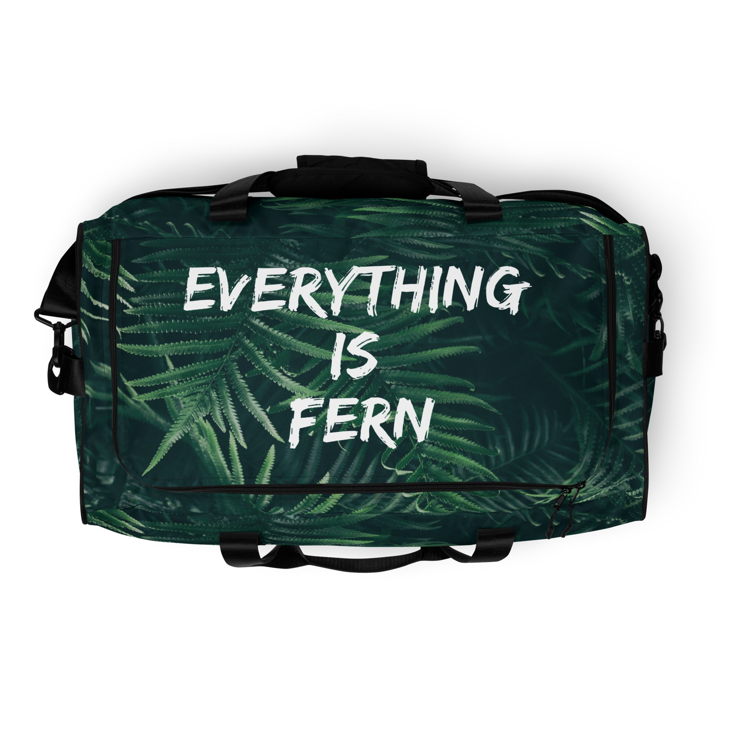 Everything is Fern Duffle bag