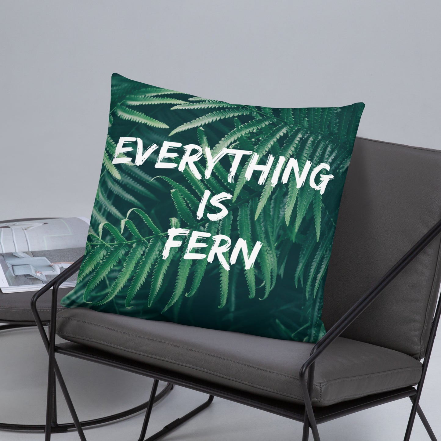 Everything is Fern Basic Pillow