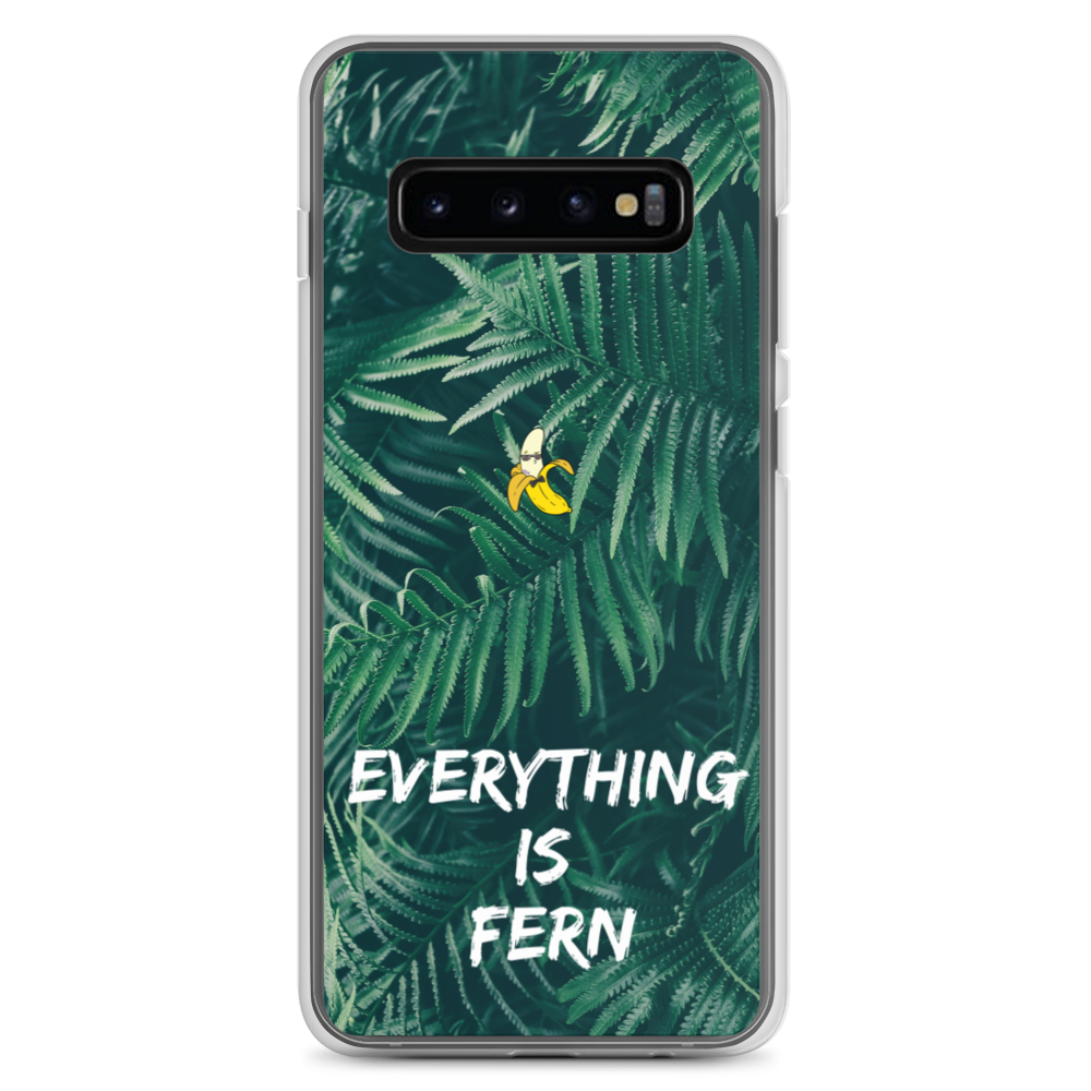 Everything is Fern Samsung Case