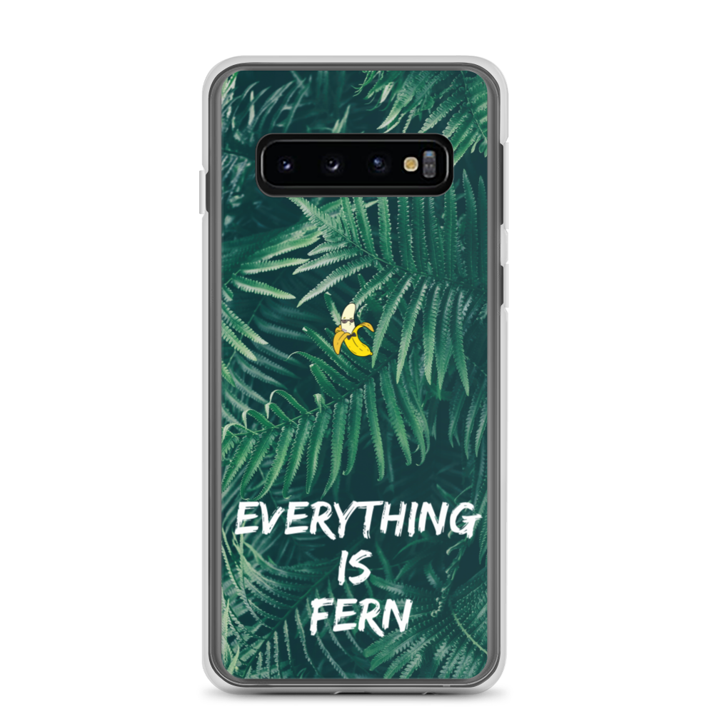 Everything is Fern Samsung Case