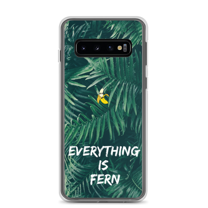 Everything is Fern Samsung Case