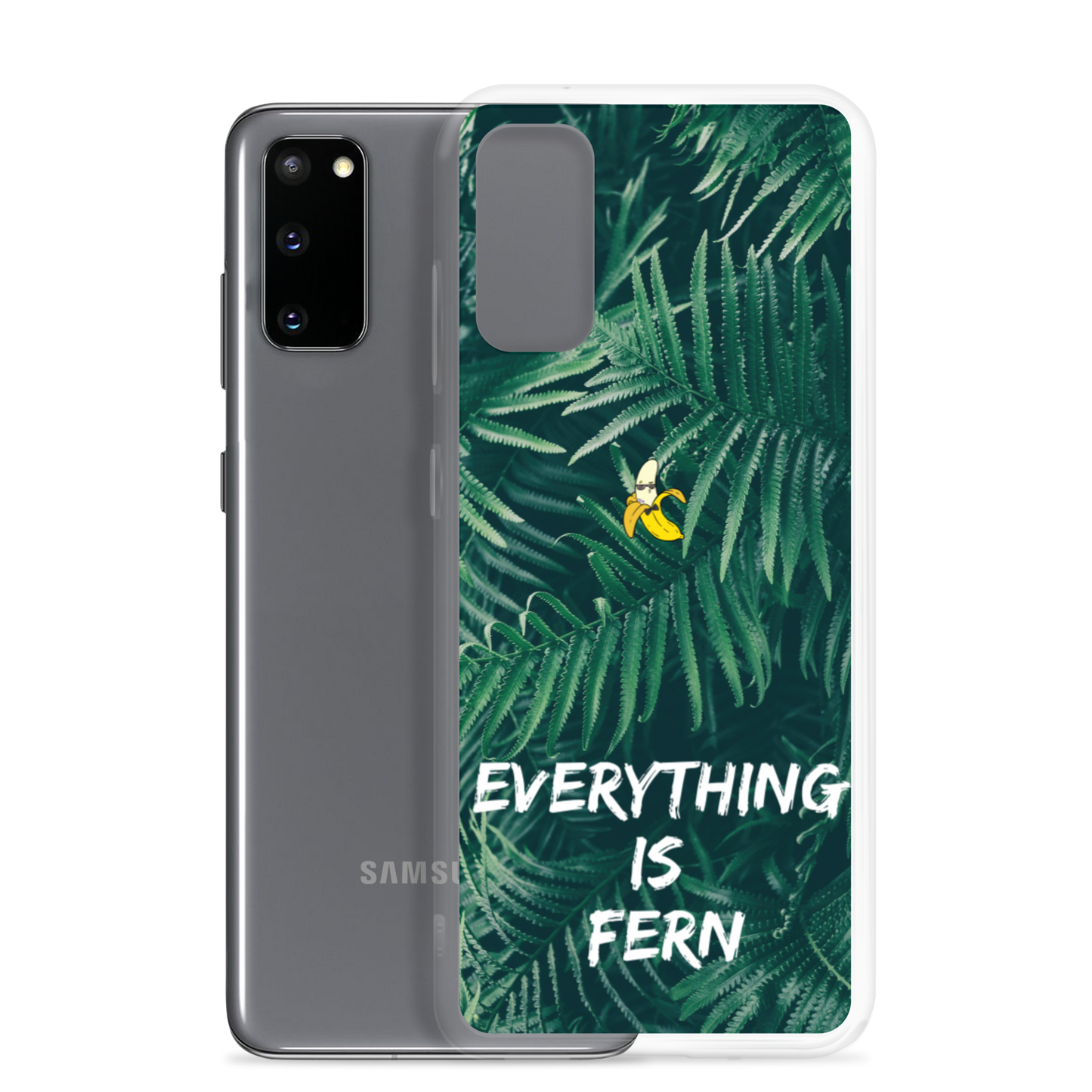 Everything is Fern Samsung Case