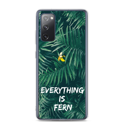 Everything is Fern Samsung Case