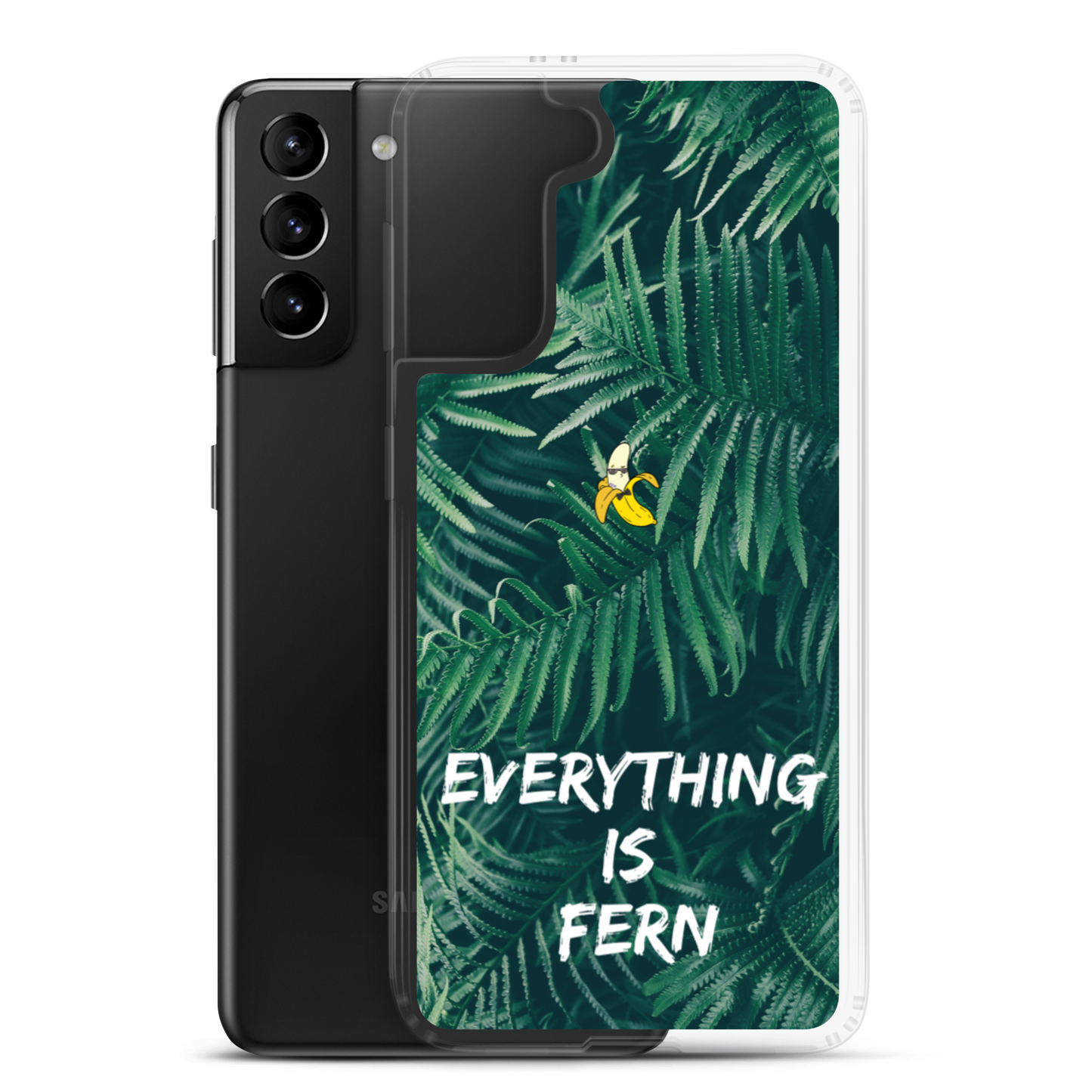 Everything is Fern Samsung Case