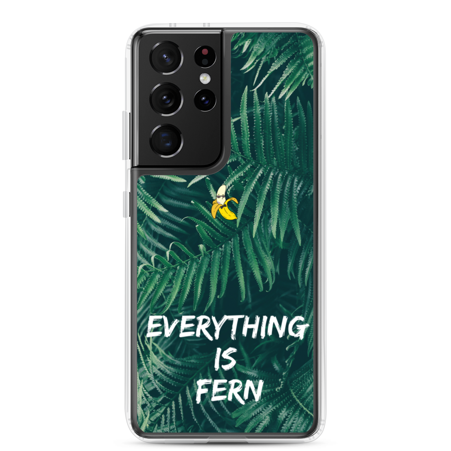 Everything is Fern Samsung Case