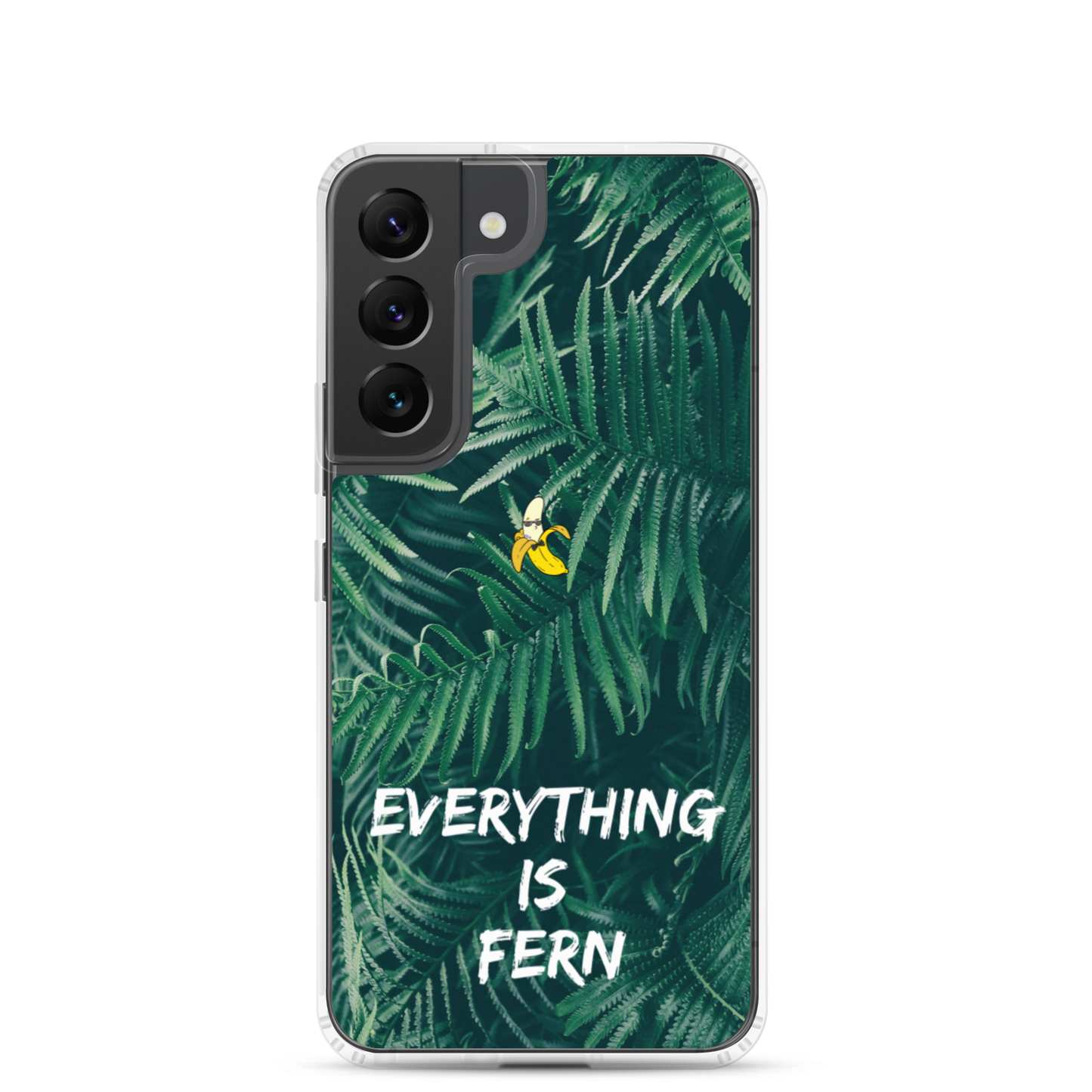 Everything is Fern Samsung Case