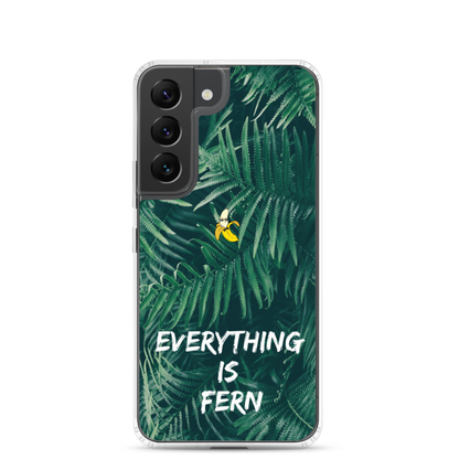 Everything is Fern Samsung Case