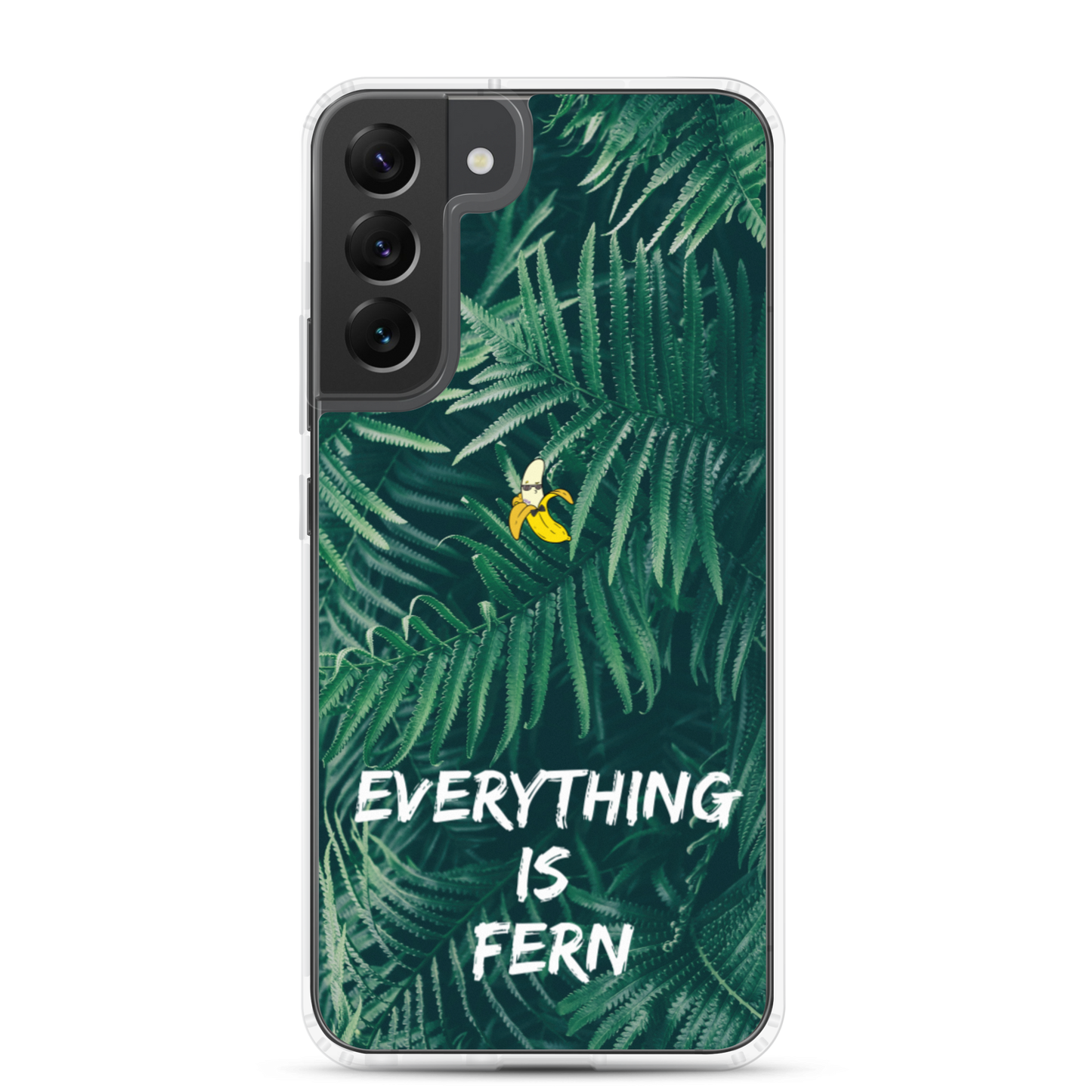 Everything is Fern Samsung Case