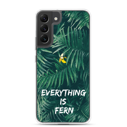 Everything is Fern Samsung Case